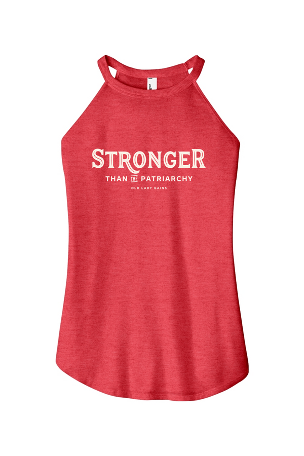 Stronger Than The Patriarchy Halter Tank
