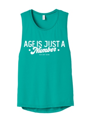 Age Is Just A Number Muscle Tank