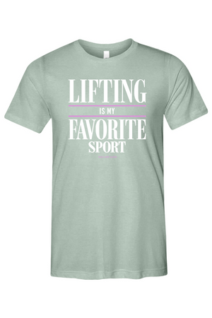 Lifting is My Favorite Sport Unisex Tee