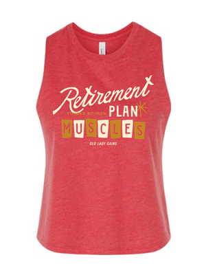 Retirement Plan Crop Tank