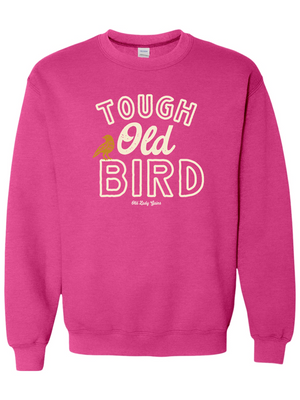 Tough Old Bird Sweatshirt