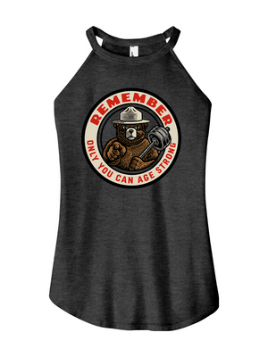 Only You Can Age Strong Women's Halter Tank