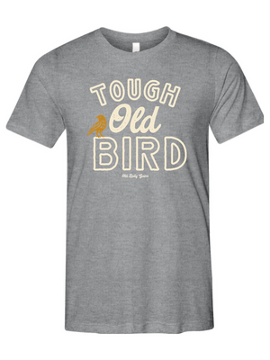 Gray t-shirt with 'Tough Old Bird' text and graphic on a white background