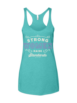 Strong Women Raise Standards Racerback Tank