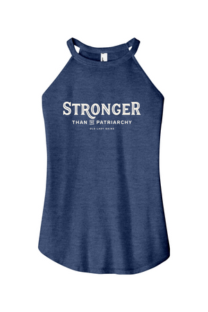Stronger Than The Patriarchy Halter Tank