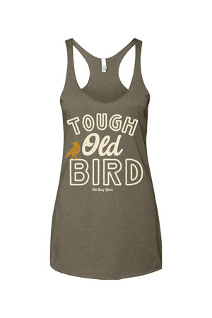 Vintage Tough Old Bird graphic shirt for strong women over 40 featuring bold lettering and small bird illustration in retro style.