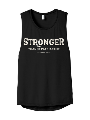 Stronger Than The Patriarchy Muscle Tank