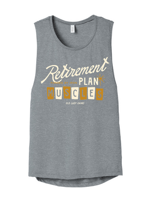 Gray tank top with humorous Retirement Plan Muscles graphic on a white background