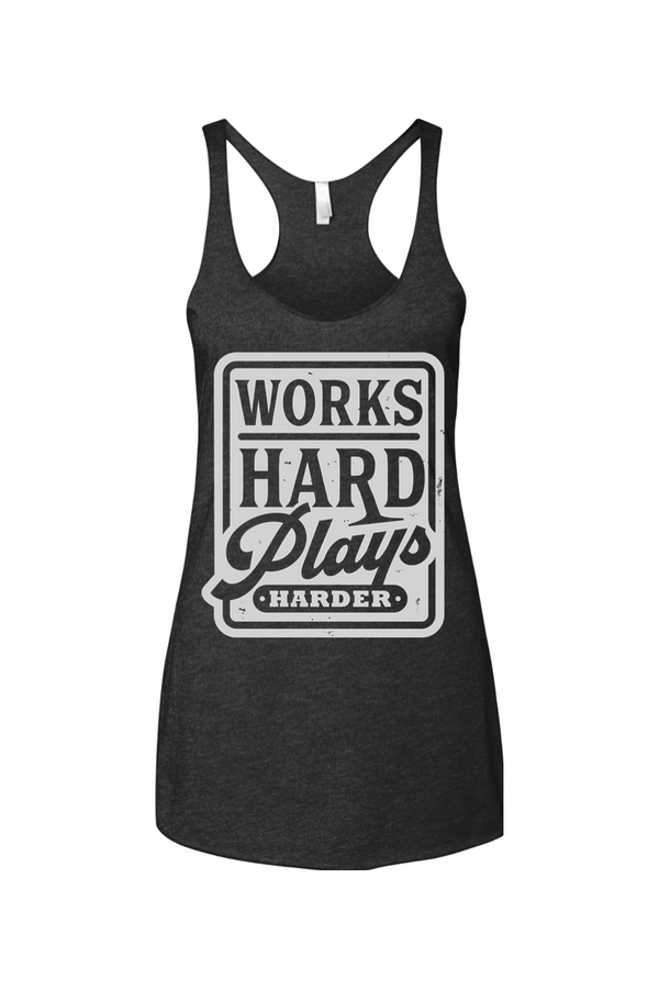 Black tank top with 'Works Hard Plays Harder' text on a white background