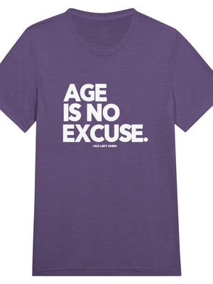 Front view of Age Is No Excuse triblend unisex t-shirt by Old Lady Gains, soft athletic fit in tri-blend purple.