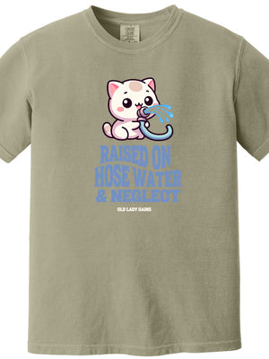 Raised on Hose water 100% Cotton T-Shirt