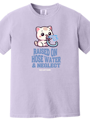 Raised on Hose water 100% Cotton T-Shirt