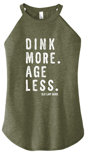 Pickleball tank top with the phrase “Dink More. Age Less.” designed for active pickleball players who embrace fitness, fun, and aging strong.