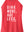 Dink More Age Less Halter Tank