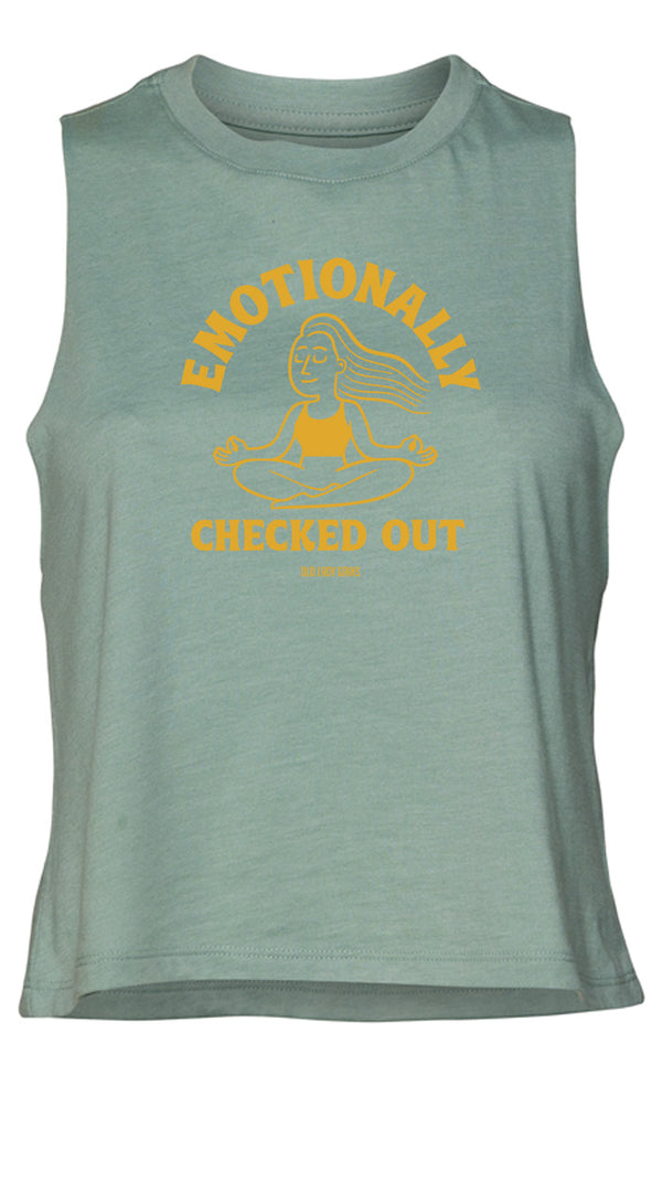 Emotionally Checked Out Crop Tank