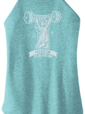 Freedom to be Strong Women Halter Tank