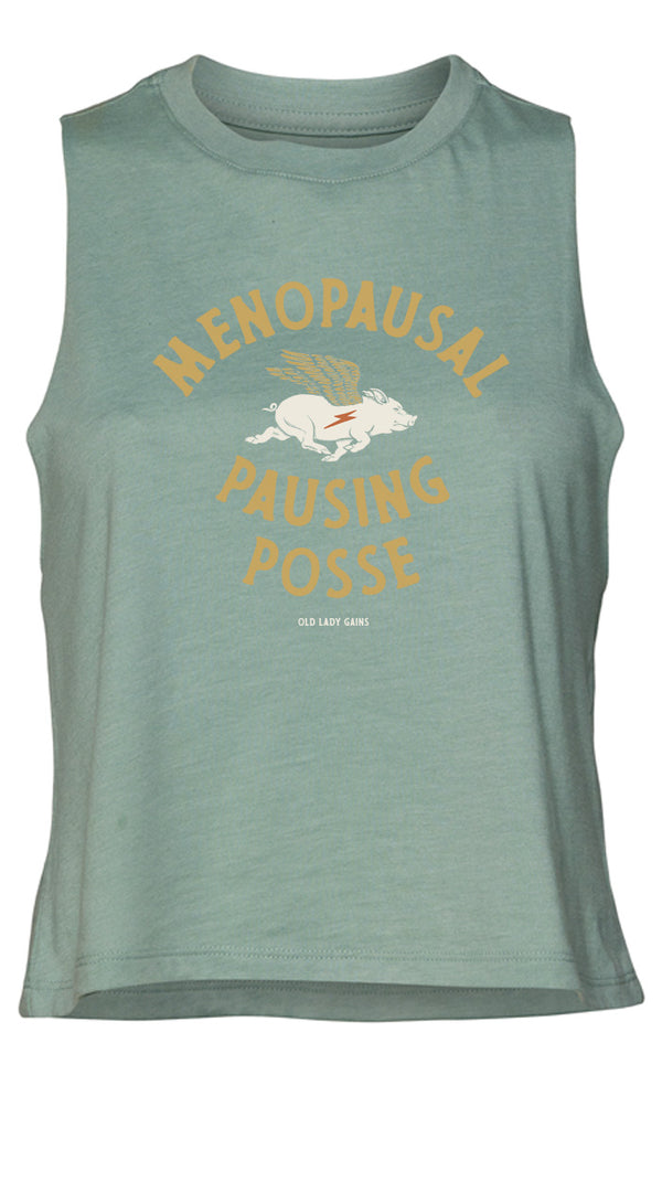 Menopausal Pausing Posse Crop Tank