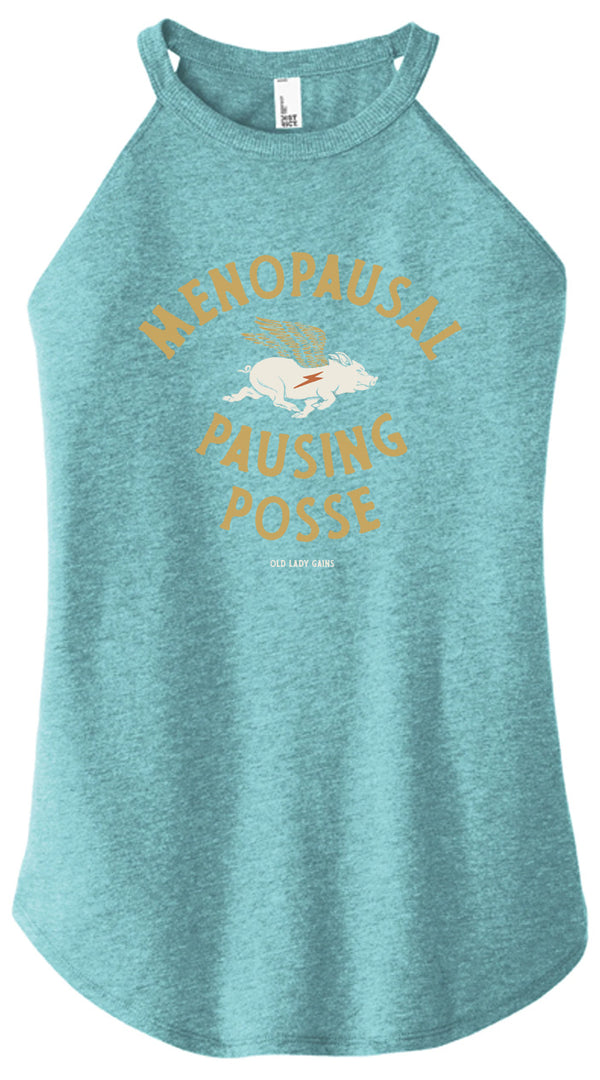 Menopausal Pausing Posse Halter Tank