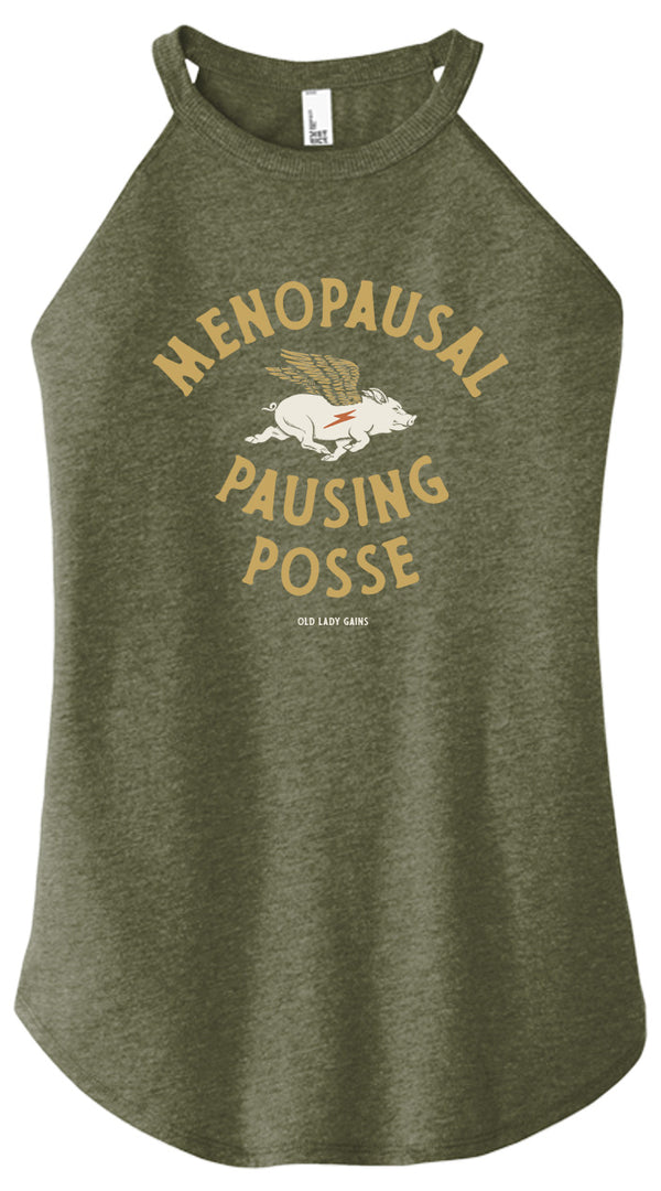 Menopausal Pausing Posse Halter Tank