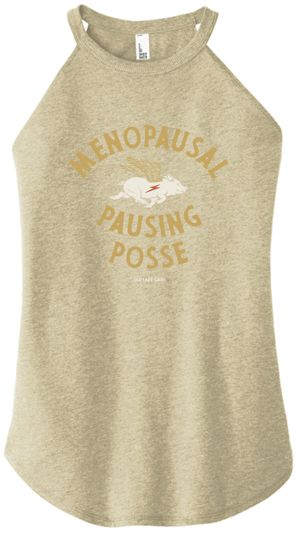 Menopausal Pausing Posse Halter Tank