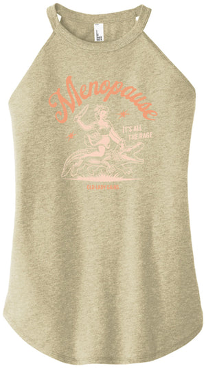 Menopause It's All The Rage Halter Tank