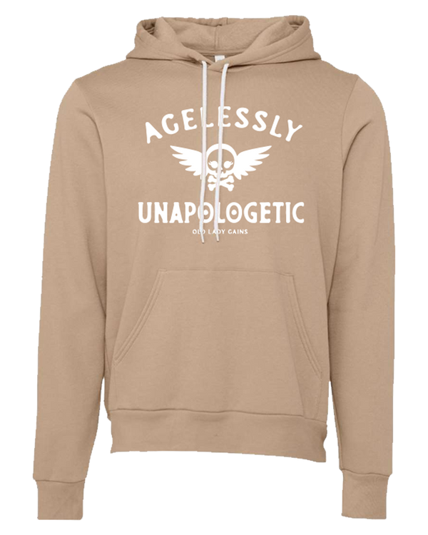 Agelessly Unapologetic Unisex Hoodie