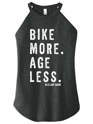 Bike More Age Less Halter Tank