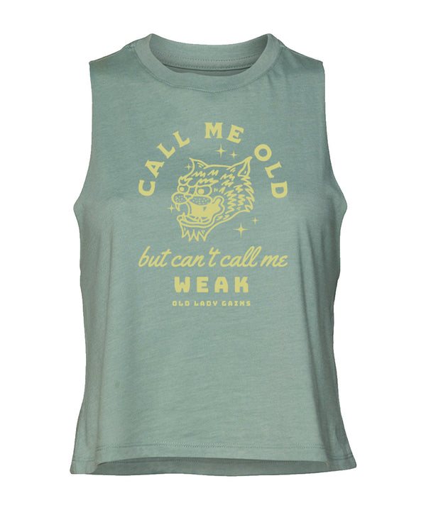 Can't Call Me Weak Crop Tank