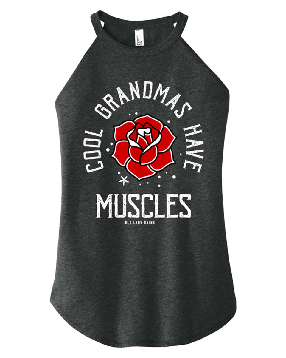 Cool Grandmas Have Muscles – Fun & Bold Halter Tank for Strong Grandmas ...