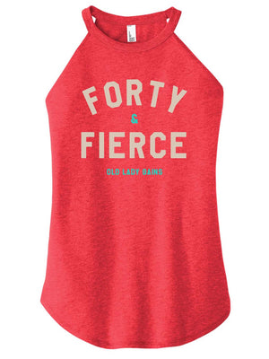 Forty & Fierce Halter Tank