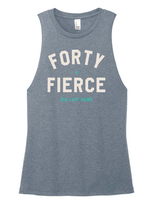 Forty & Fierce Muscle Tank