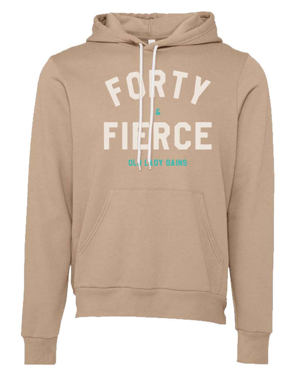 Forty & Fierce Unisex Hoodie