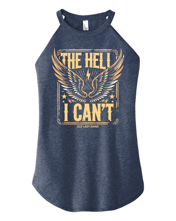 The Hell I Can’t, Empowering Women, Strong Women, Halter Tank, Women Over 40, Defy Expectations, Break Stereotypes