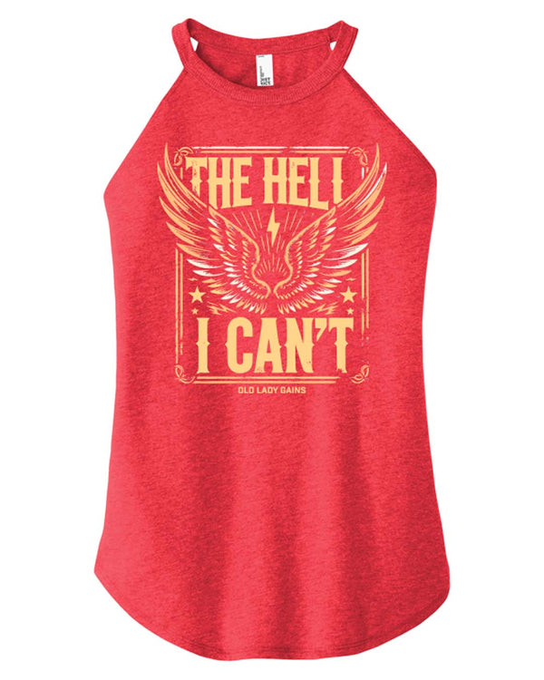 The Hell I Can’t, Empowering Women, Strong Women, Halter Tank, Women Over 40, Defy Expectations, Break Stereotypes