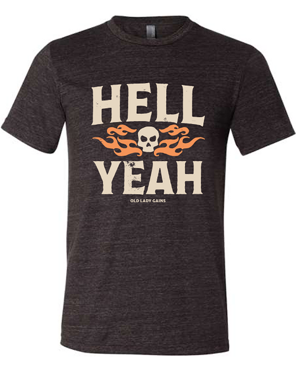 Hell Yeah Unisex Tee