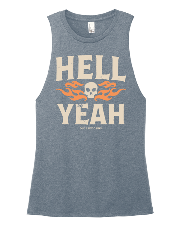 Hell Yeah Muscle Tank