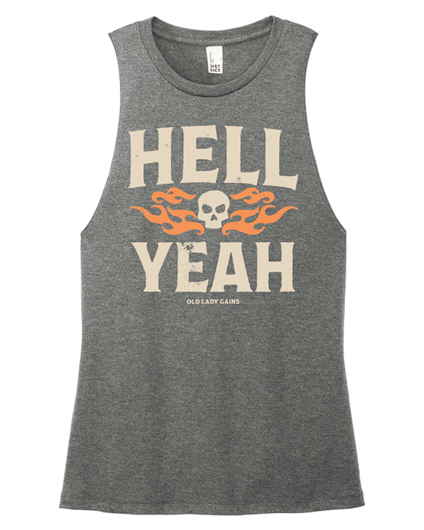 Hell Yeah Muscle Tank