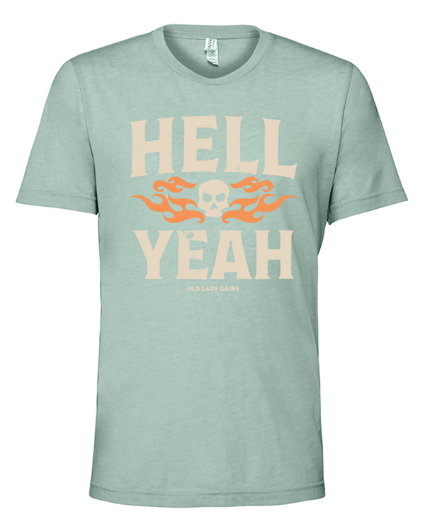 Hell Yeah Unisex Tee