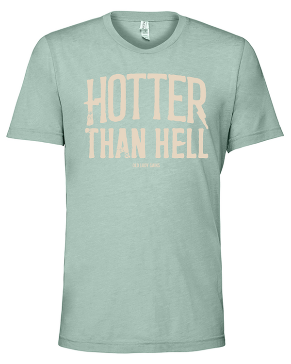 Hotter Than Hell Unisex Tee