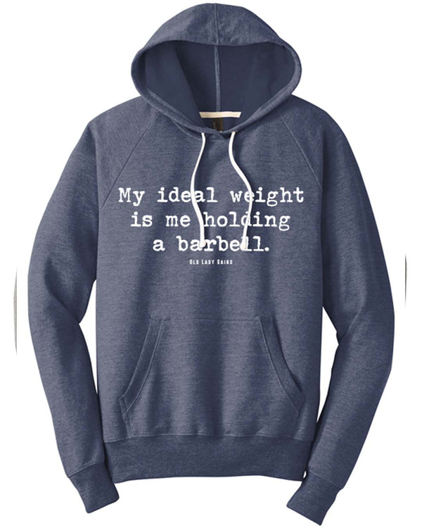 Ideal Weight Hoodie
