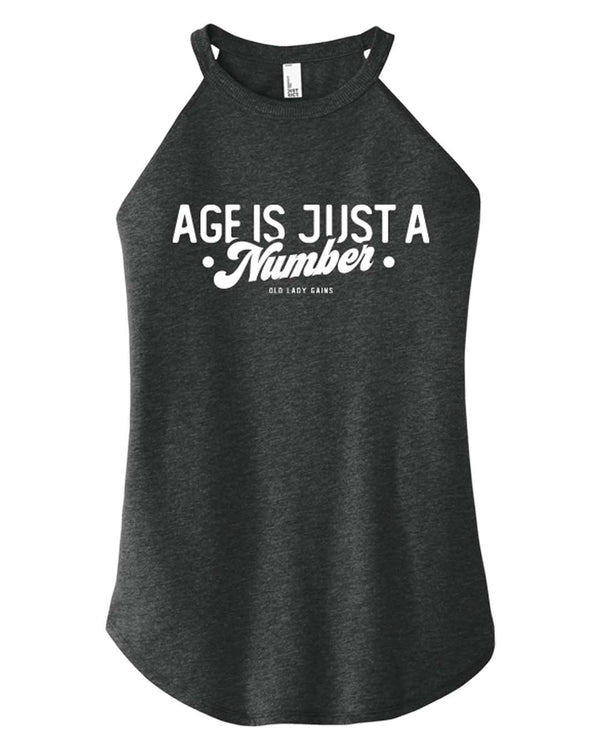 Age Is Just a Number Halter Tank