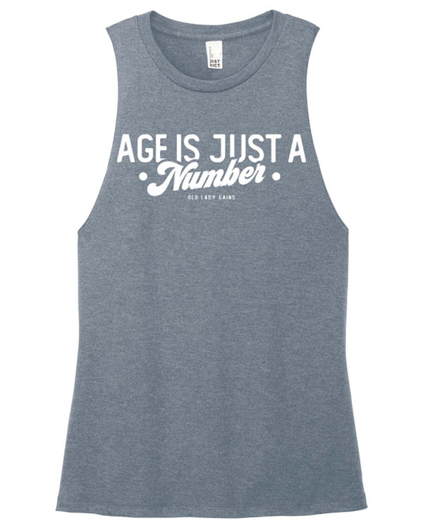 Age Is Just A Number Muscle Tank