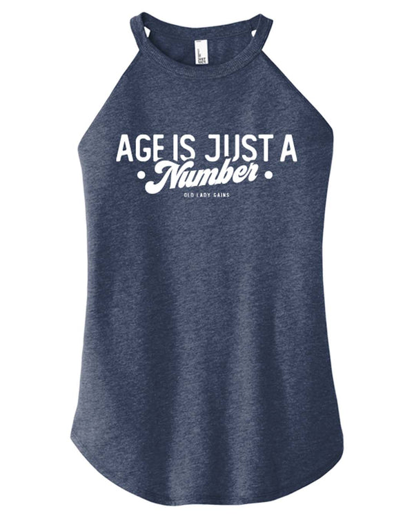 Age Is Just a Number Halter Tank