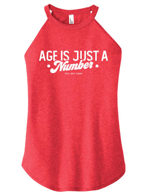 Age Is Just a Number Halter Tank