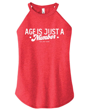 Age Is Just a Number Halter Tank