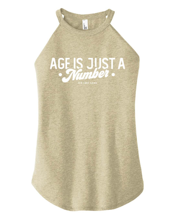 Age Is Just a Number Halter Tank