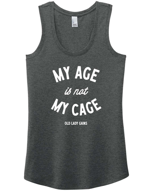 My Age Is Not My Cage Racerback Tank