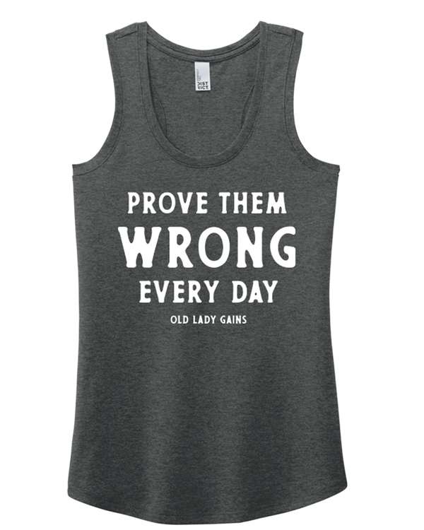 Prove Them Wrong Racerback Tank