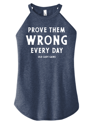 Women's Navy Halter Tank Prove Them Wrong Everyday for confident women over 40