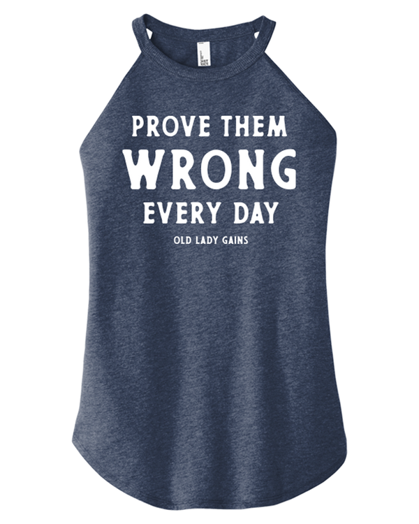 Women's Navy Halter Tank Prove Them Wrong Everyday for confident women over 40